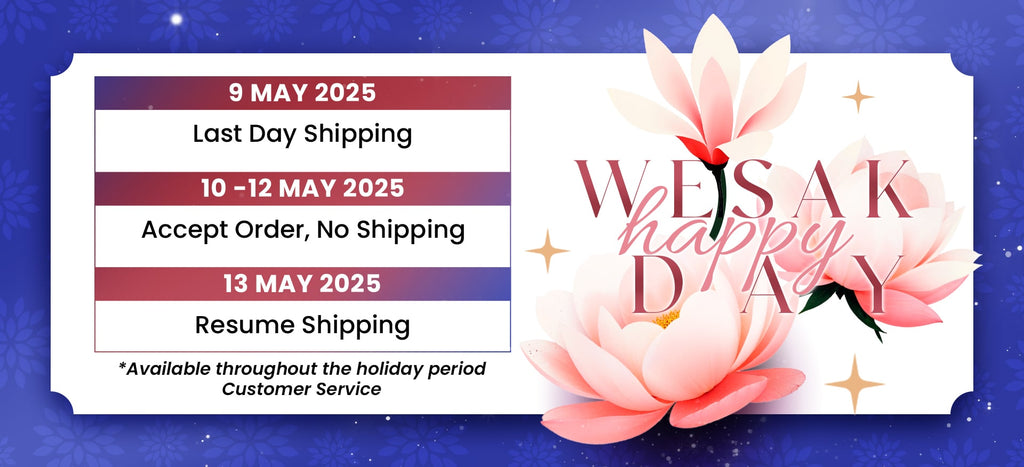 2025 Vesak Day Holiday Notice